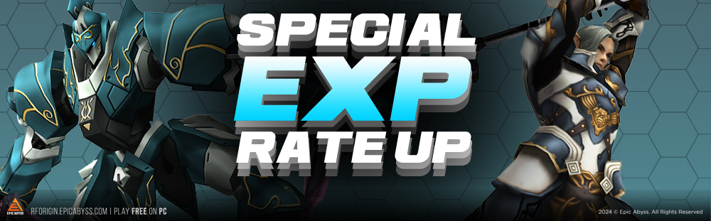 SPECIAL EXP RATE UP