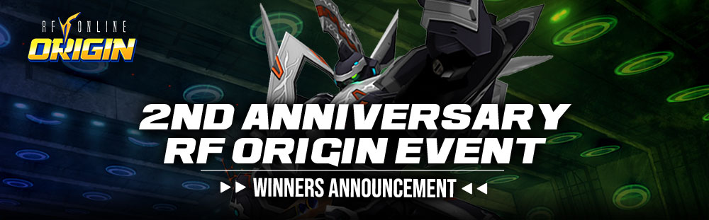 GRAND PRIZE WINNERS - RF ORIGIN 2ND ANNIVERSARY